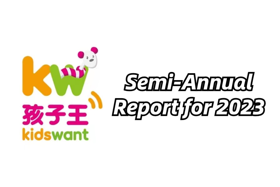Kidswant Semi-Annual Report for 2023